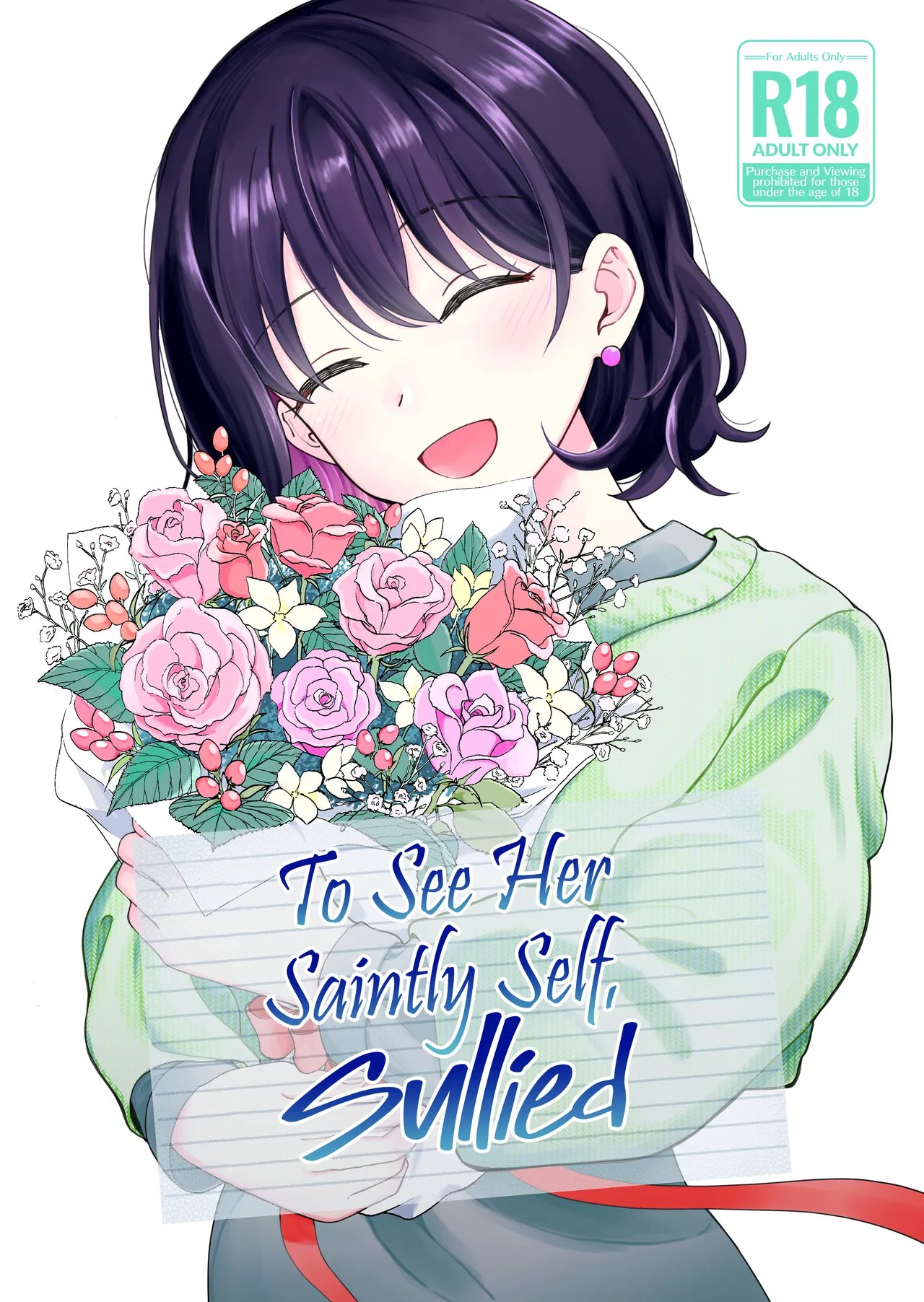 Seiso na Kanojo no Midareta Sugata ga Mite Mitai | To See Her Saintly Self, Sullied