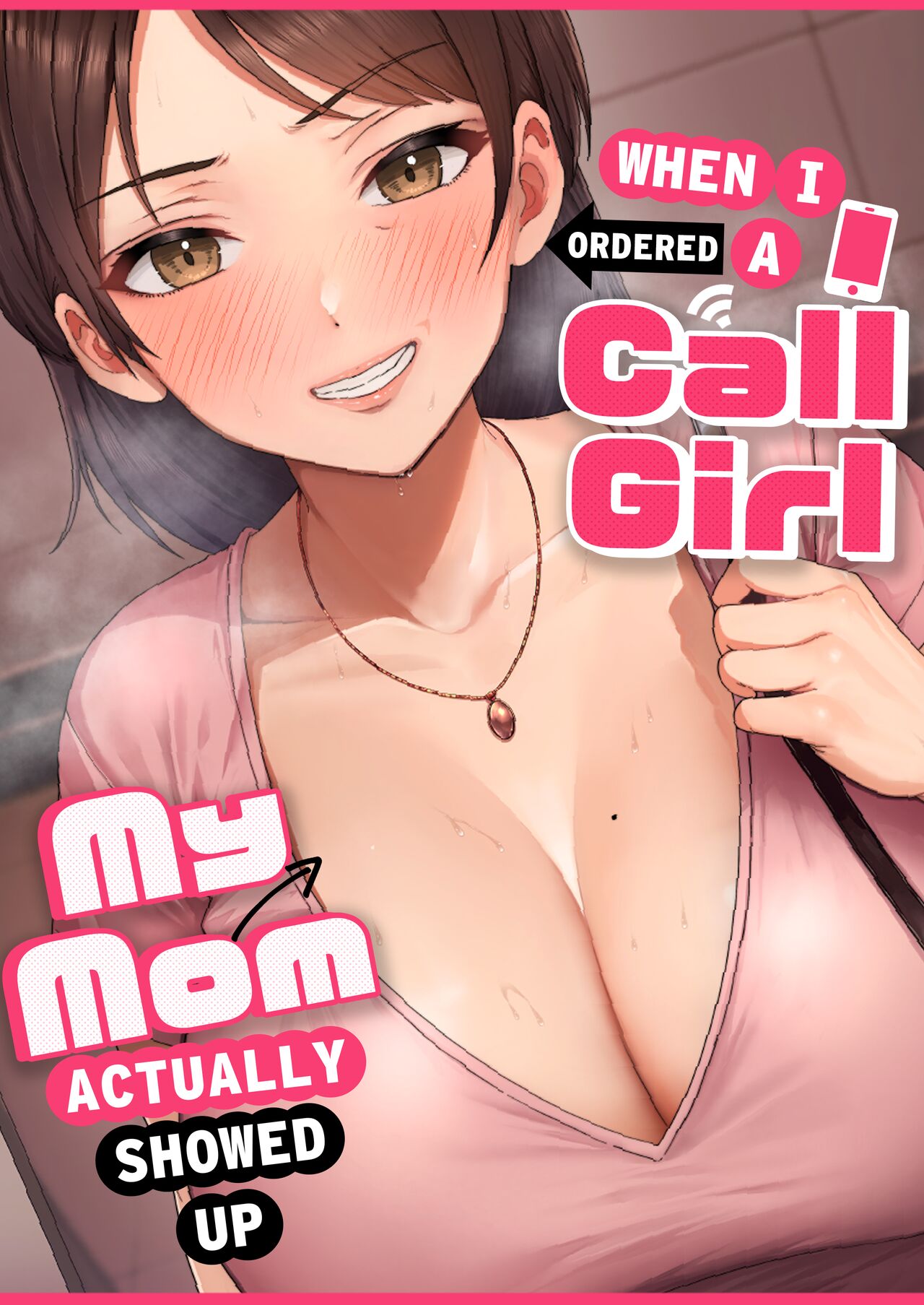 DeliHeal Yondara Gachi no Kaa-chan ga Kita Hanashi. | When I Ordered a Call Girl My Mom Actually Showed Up. Part 1,2,3