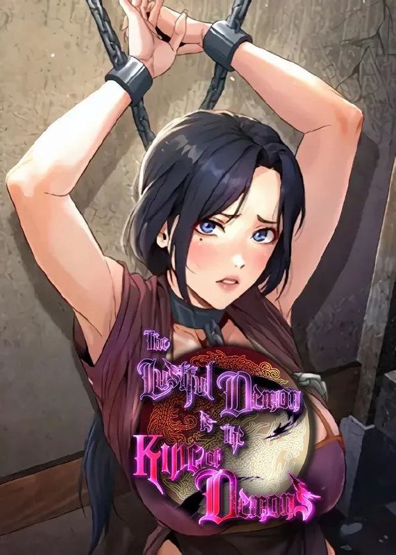 The Lustful Demon is the King of Demons | The Lustful Demon is the King of Demons