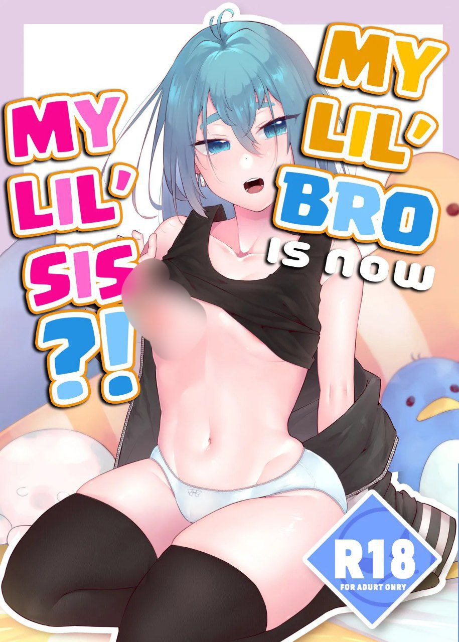 Ore no Otouto ga Imouto ni Natta Hanashi | My Lil Bro is now My Lil Sis?!