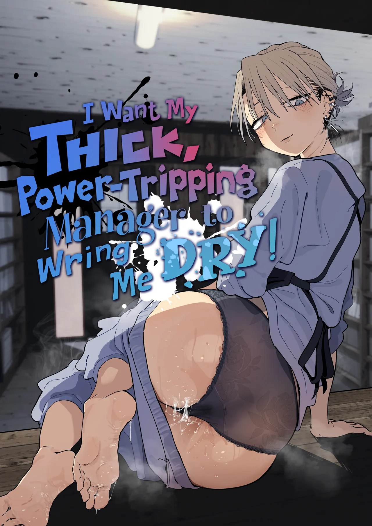 Dekaketsu PowerHara Tenchou ni Shiboraretai! | I Want My Thick, Power-tripping Manager to Wring Me Dry!