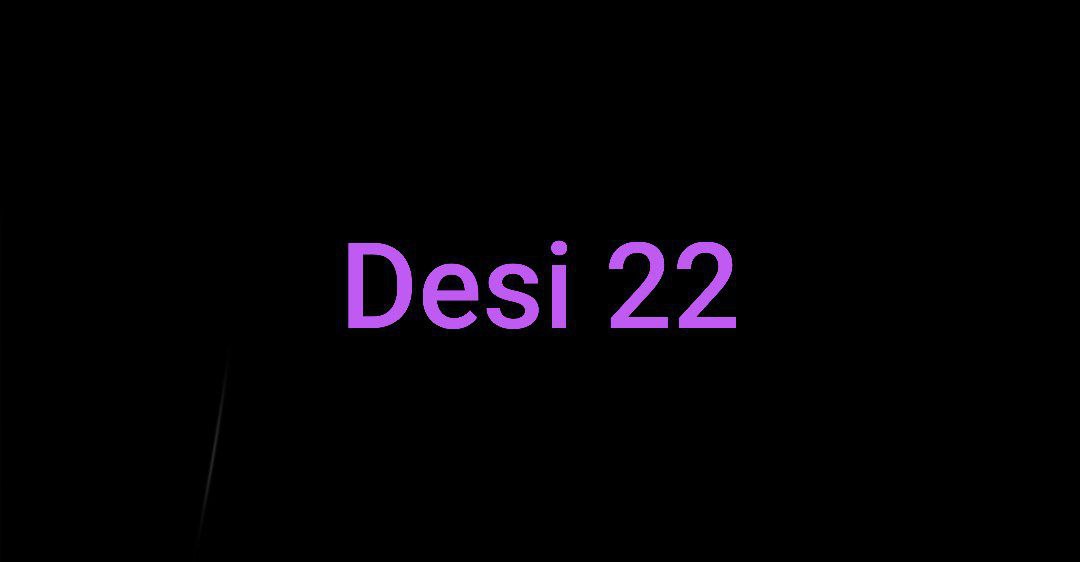 Desi 22