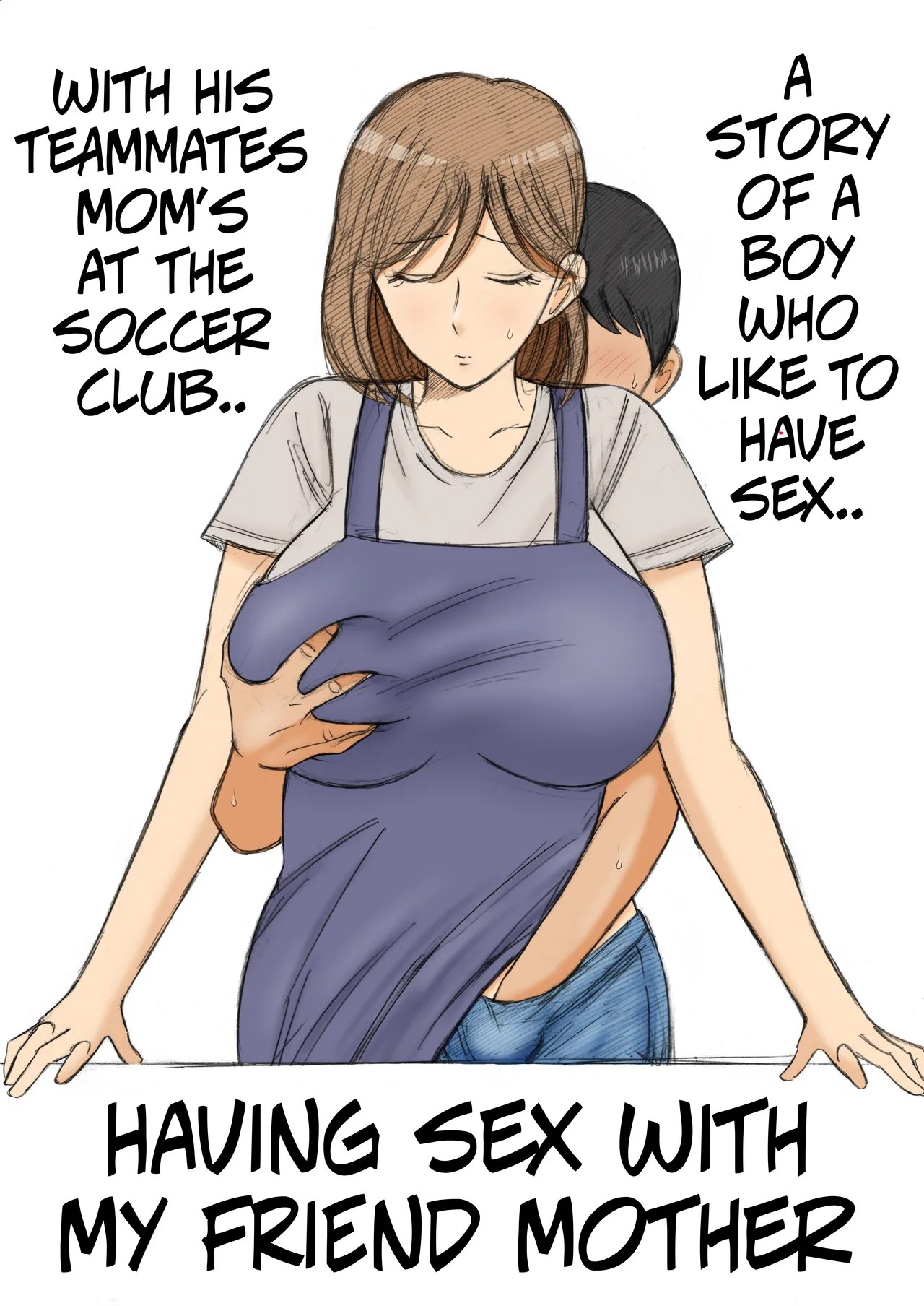 Tomodachi no okāsan eme no sekkusu