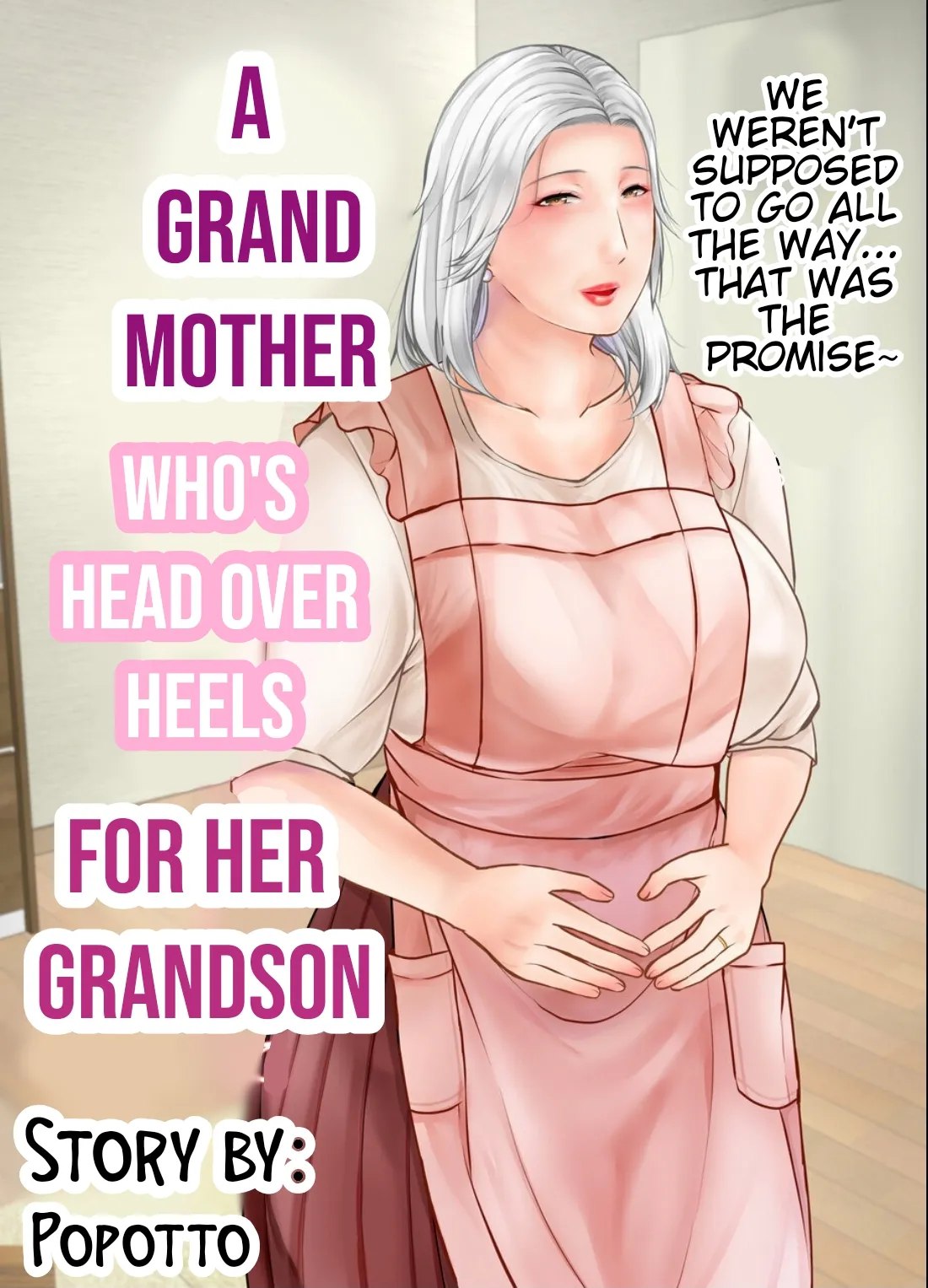 A grandmother who's head over heels for her grandson.